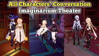 All Characters Conversation in Imaginarium Theater [upl. by Laius]