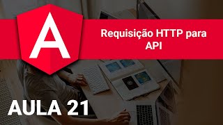 Fazendo requisições HTTP para a API do Github no Angular  Aula 21 [upl. by Egni]