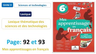 Lexique thématique des sciences et des technologies Unité 3 Page 92amp93  Mes apprentissages fr 6AP [upl. by Pirozzo]