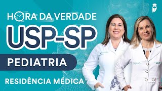 Hora da Verdade Pediatria USPSP Residência Médica Parte 1 [upl. by Remas]