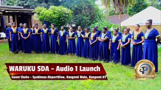 Waruku SDA Church Choir Kangemi Audio 1 Launch  Kangemi sda choir Syokimau Aiprortview sda choir [upl. by Marchall231]