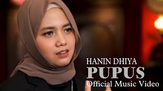 Hanin Dhiya x Ahmad Dhani  Pupus Official Music Video [upl. by Ysirhc]