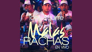 Malas Rachas En Vivo [upl. by Arracahs]