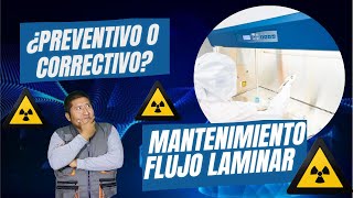 MANTENIMIENTO DE CABINA FLUJO LAMINAR  ¿Preventivo o Correctivo [upl. by Nrehtac361]