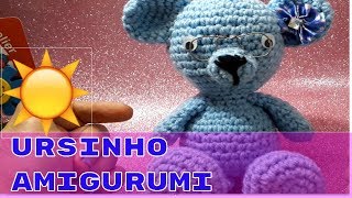 URSINHO AMIGURUMI  PARTE 1 CABEÇA E CORPO [upl. by Burkle]