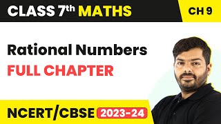 Class 7 Maths Chapter 9  Rational Numbers Full Chapter Explanation amp Exercise [upl. by Reinald707]