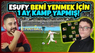 ESUFY BENİ YENMEK İÇİN 1 AY KAMP YAPMIŞ YENİ HESABIYLA GELMİŞ eFootball Mobile 2025 [upl. by Ajan]