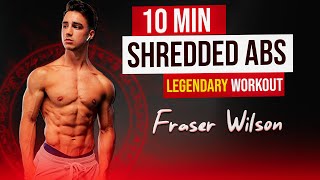 10 Min Legendary ABS workout  Get Shredded Abs  Summer Shred 2024 with Fraser Wilson  D1sport [upl. by Adohr]