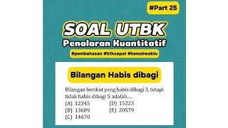 Part 25 Soal UTBK  Bilangan Habis dibagi [upl. by Arabeila]