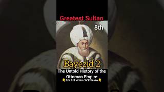 Bayezid 2😱⁉️ history osman islam [upl. by Ydnak]