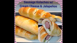 Sausage Kolaches w Cream Cheese amp Jalapeno [upl. by Namijneb]