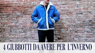 4 GIUBBOTTI da avere per lINVERNO  Andrea Cimatti Video [upl. by Crista728]