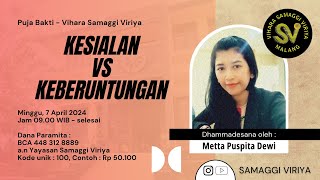 Puja Bakti 7 April 2024  Metta Puspita Dewi [upl. by Ynattyrb]