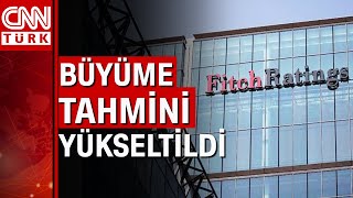 Fitch Türkiyenin büyüme tahminini yükseltti [upl. by Rogerio]