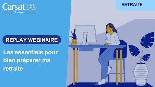 Replay webinaire  Les essentiels pour bien préparer ma retraite [upl. by Annahsit]