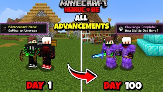 We Completed ALL ADVANCEMENTS In 100 Days In Minecraft Hardcore  Duo 100 Days [upl. by Maidel]