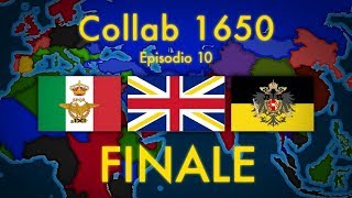 MegaStoria Alternativa dellEuropa dal 1650 a Oggi ep10  FINALE  Giorni Moderni  COLLAB [upl. by Verada]