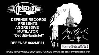 Aggressive Mutilator  Det djävlanästet FULL ALBUM Defense Records [upl. by Sedberry]