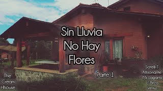 AYTQA  Altisonante ♡  Sin Lluvia No Hay Flores [upl. by Eicrad]