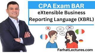 XBRL Extensible Business Reporting Language CPA Exam BAR [upl. by Straub865]