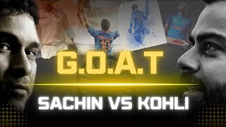 Sachin Tendulkar vs Virat Kohli The Greatest of All Time Debate [upl. by Hartill276]