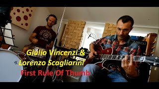 Giulio Vincenzi amp Lorenzo Scagliarini  First Rule Of Thumb Brent Mason cover [upl. by Anihpled17]