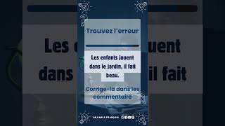 Peuxtu identifier lerreur dans la phrase  ❓✍️ subscribe QUIZ reels [upl. by Euqinom246]