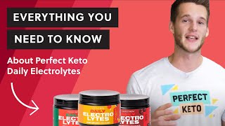 Perfect Keto Daily Electrolytes Everything You Need to Know [upl. by Dole]