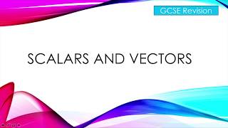 Scalars and Vectors [upl. by Jeffrey]