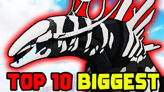 TOP 10 BIGGEST CREATURES in Creatures of Sonaria [upl. by Quigley50]