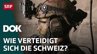 Die Schweizer Armee der Zukunft – Cyberkrieg Luftabwehr und Bodentruppen  DOK  SRF [upl. by Margeaux]