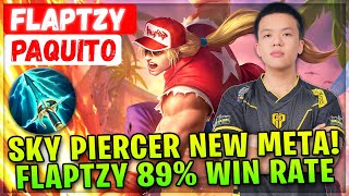 Sky Piercer New Meta FlapTzy 89 Win Rate  Top Global Paquito  FLAPTHEF  Mobile Legends Build [upl. by Ladew]