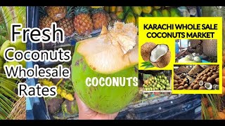 COCONUT WHOLESALE MARKET KARACHI 2024 [upl. by Whitten572]