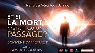 Et si la mort nexistait pas Partie 2 ET SI LA MORT NETAIT QUUN PASSAGE comment sy préparer [upl. by Adrahc]