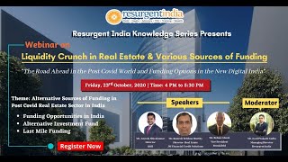 Webinar Liquidity Crunch in Real Estate amp Various Sources of Funding [upl. by Dre317]