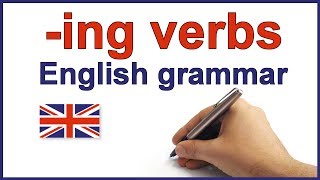 ing verbs English lesson and exercises ing forms spelling rules and grammar [upl. by Eldnek82]