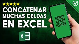 DOMINA la Magia de la CONCATENACIÓN en EXCEL  Tutorial Completo Paso a Paso [upl. by Marrin420]