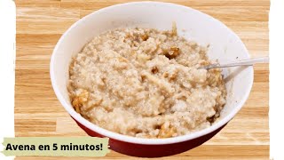 Como hacer Desayuno de Avena en solo 5 minutos Comida económica fácil y rápida [upl. by Ahsilav737]