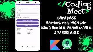 Data pass Activity to Fragment using Bundle Serializable and Parcelable in Android Studio Kotlin [upl. by Ittap]