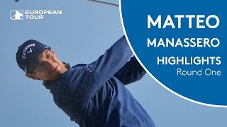 Matteo Manassero Highlights  Round 1  2018 Rocco Forte Sicilian Open [upl. by Lacee975]