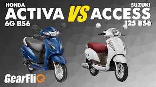 Honda Activa 6G VS Suzuki Access 125 BS6  GearFliQ [upl. by Terraj]