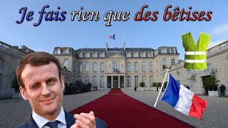 Je fais rien que des bêtises Emmanuel MACRON PARODIE [upl. by Adna]