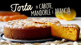 TORTA CAROTE MANDORLE E ARANCIA Ricetta Facile  BuonIdea [upl. by Elehcir]