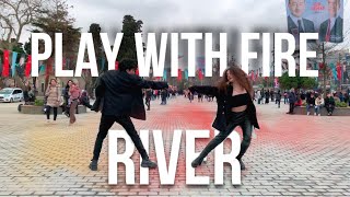 KPOP IN PUBLIC TÜRKİYE YEJI X HYUNJIN  RIVER  PLAY WITH FIRE DANCE COVER TEAMWSTW [upl. by Kcolttam]