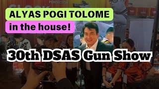 ALYAS POGI TOLOME  30TH DSAS GUN SHOW 2024 [upl. by Lindsley225]