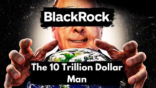 BlackRock The Company That Owns The World  Except Me [upl. by Leinaj]