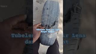 Tubeless tyre air Lena danger moment [upl. by Leahcin992]