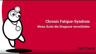 Chronisches Erschöpfungssyndrom 👆 Wenn Ärzte die Diagnose verschlafen Myalgische Enzephalomyelitis [upl. by Krystle]