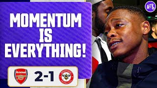 Momentum is everything Deluded  Arsenal 21 Brentford [upl. by Cioban]