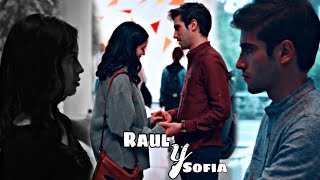 Sofia and Raul  2×08 [upl. by Norty]